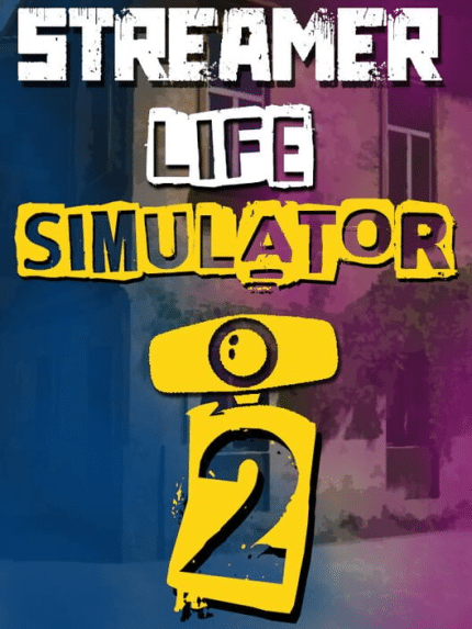 Streamer Life Simulator 2 (PC) - Steam Key - GLOBAL